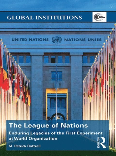 M. Cottrell - League of Nations, E-bok