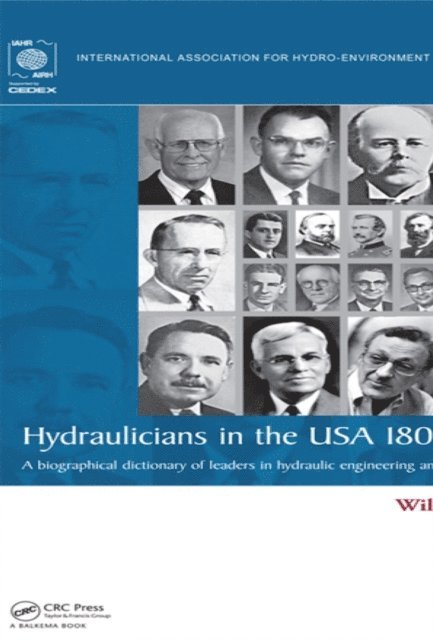 Willi H. Hager - Hydraulicians in the USA 1800-2000, E-bok