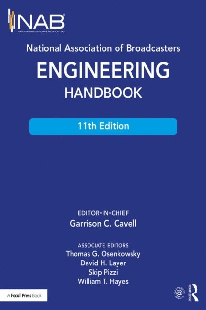 Garrison Cavell - National Association of Broadcasters Engineering Handbook, E-bok