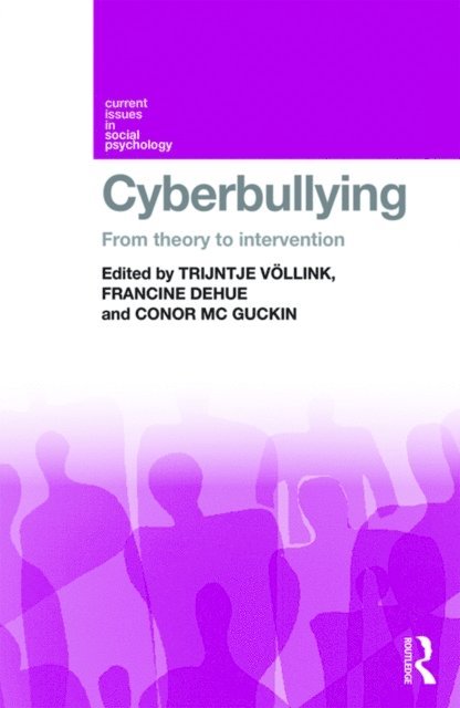 Conor Mc Guckin, Francine Dehue, Trijntje Vollink - Cyberbullying, E-bok