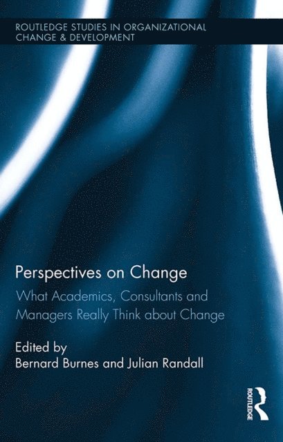 Julian Randall, Bernard Burnes - Perspectives on Change, E-bok