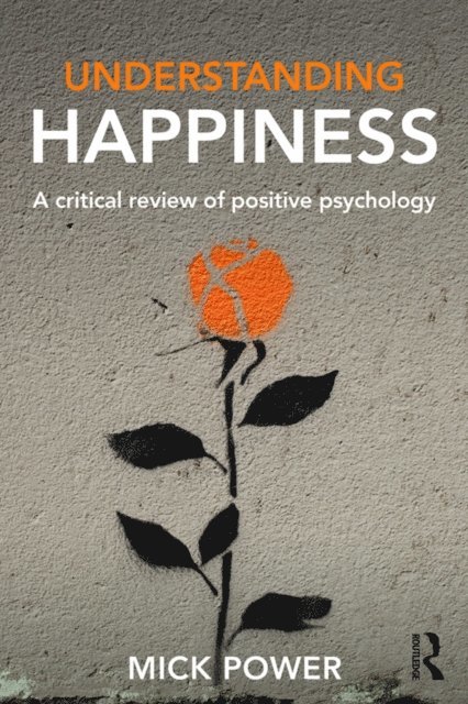 Mick Power - Understanding Happiness, E-bok
