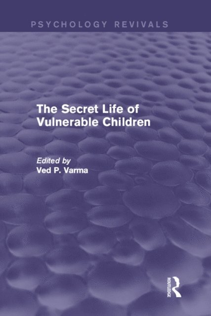 Ved Varma - Secret Life of Vulnerable Children, E-bok