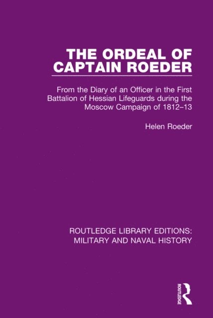 Helen Roeder - Ordeal of Captain Roeder, E-bok