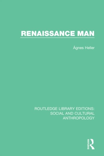 Agnes Heller - Renaissance Man, E-bok