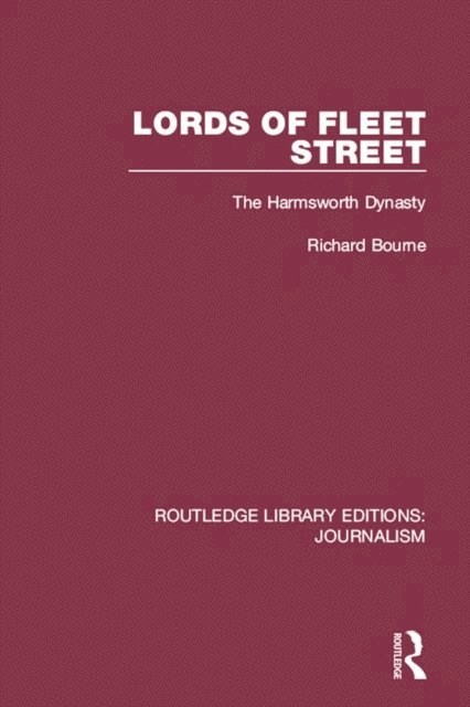 Richard Bourne - Lords of Fleet Street, E-bok