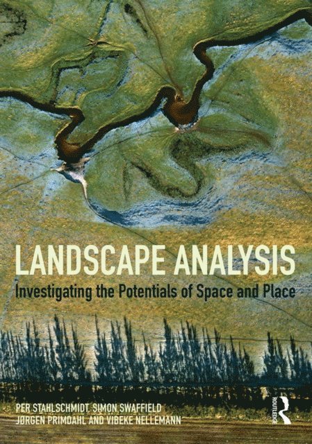 Vibeke Nellemann, Jorgen Primdahl, Simon Swaffield, Per Stahlschmidt - Landscape Analysis, E-bok