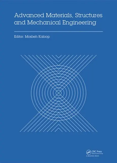 Mosbeh Kaloop - Advanced Materials, Structures and Mechanical Engineering, E-bok. Tillgänglighet: Lägg i varukorg