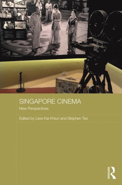 Stephen Teo, Kai Khiun Liew - Singapore Cinema, E-bok