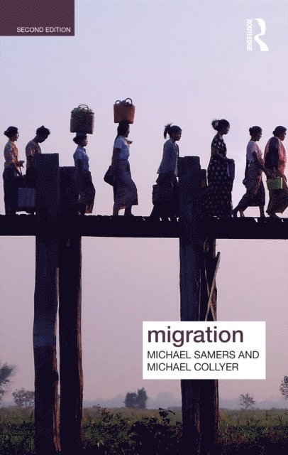 Michael Collyer, Michael Samers - Migration, E-bok