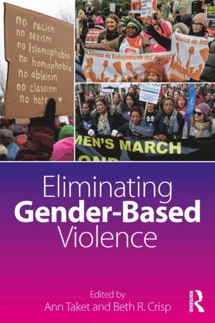 Beth R. Crisp, Ann Taket - Eliminating Gender-Based Violence, E-bok