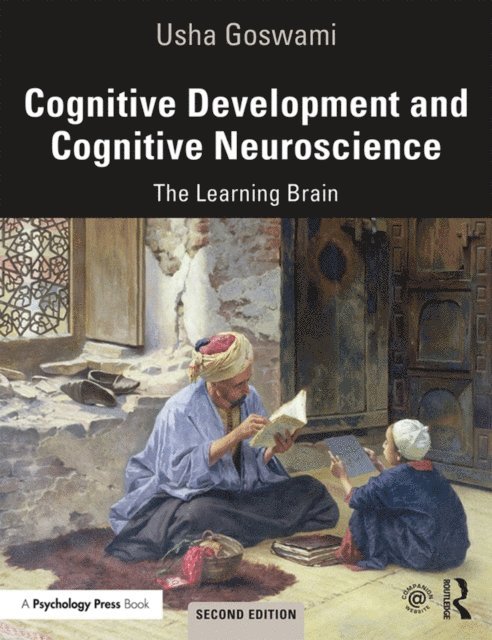 Usha Goswami - Cognitive Development and Cognitive Neuroscience, E-bok