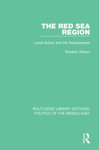 Roberto Aliboni - Red Sea Region, E-bok