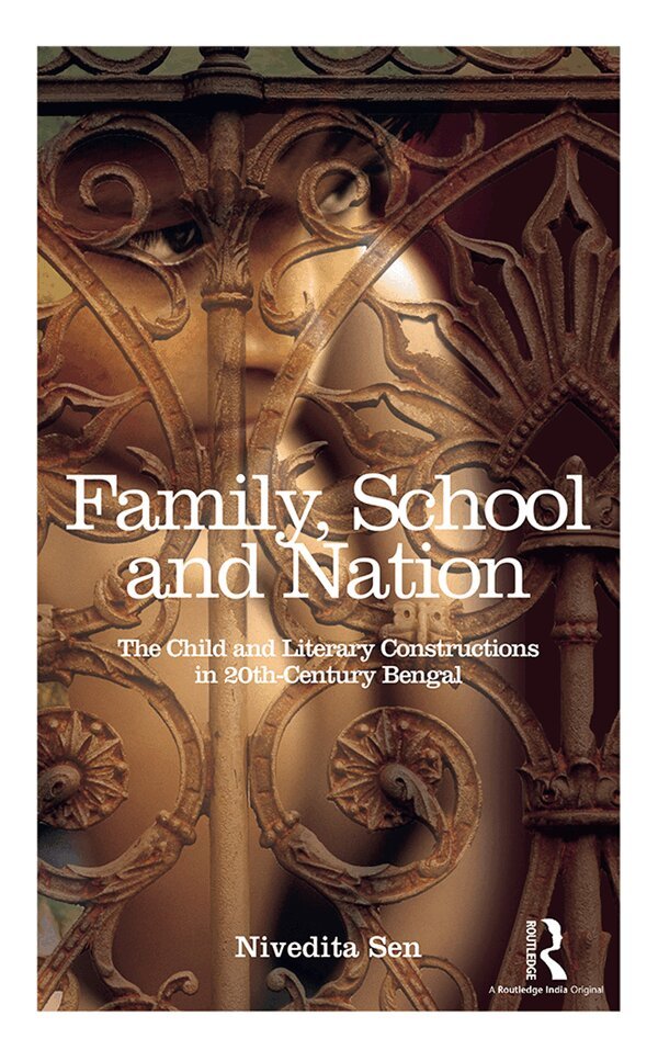 Nivedita Sen - Family, School and Nation, E-bok