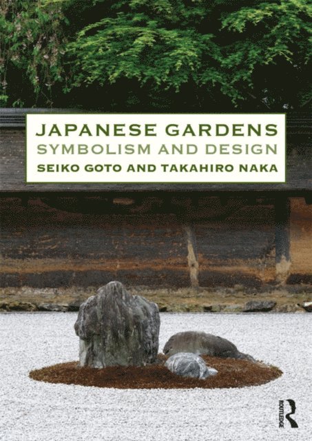 Takahiro Naka, Seiko Goto - Japanese Gardens, E-bok