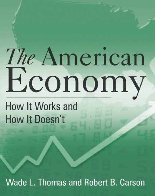Robert B. Carson, Wade L. Thomas - American Economy: A Student Study Guide, E-bok. Tillgänglighet: Lägg i varukorg