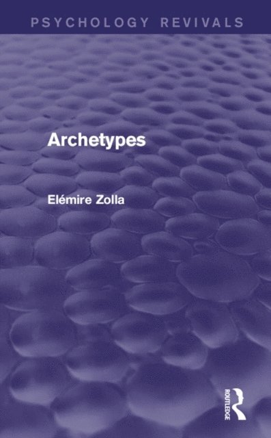 Elemire Zolla - Archetypes, E-bok. Tillgänglighet: Lägg i varukorg