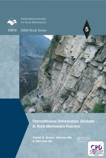 Gen-hua Shi, Guowei Ma, Yossef H. Hatzor - Discontinuous Deformation Analysis in Rock Mechanics Practice, E-bok
