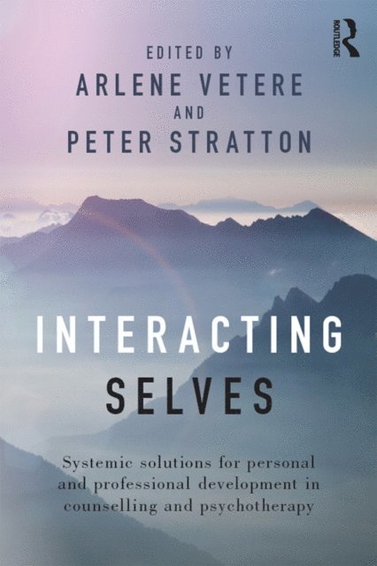 Peter Stratton, Arlene Vetere - Interacting Selves, E-bok