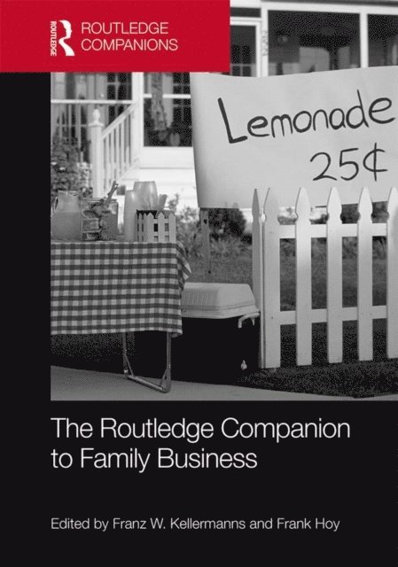 Frank Hoy, Franz Kellermanns - Routledge Companion to Family Business, E-bok