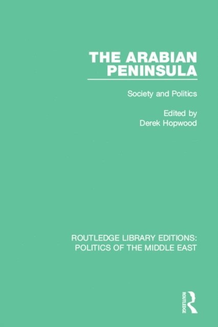Derek Hopwood - Arabian Peninsula, E-bok