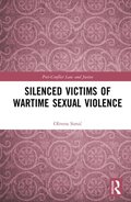 Silenced Victims of Wartime Sexual Violence