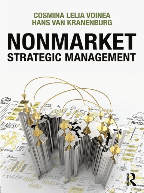 Hans Van Kranenburg, Cosmina Lelia Voinea - Nonmarket Strategic Management, E-bok