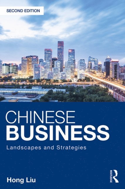 Hong Liu - Chinese Business, E-bok