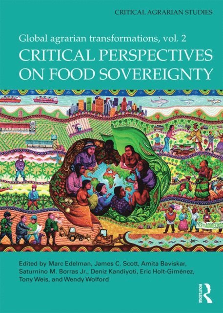 Marc Edelman - Critical Perspectives on Food Sovereignty, E-bok