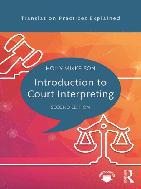 Holly Mikkelson - Introduction to Court Interpreting, E-bok. Tillgänglighet: Lägg i varukorg