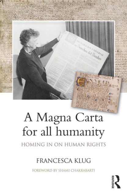 Francesca Klug - Magna Carta for all Humanity, E-bok