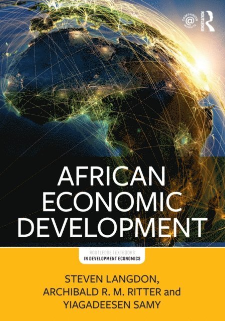 Yiagadeesen Samy, Archibald R.M. Ritter, Steven Langdon - African Economic Development, E-bok