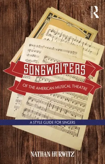 Nathan Hurwitz - Songwriters of the American Musical Theatre, E-bok. Tillgänglighet: Lägg i varukorg