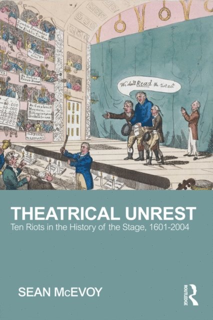 Sean McEvoy - Theatrical Unrest, E-bok