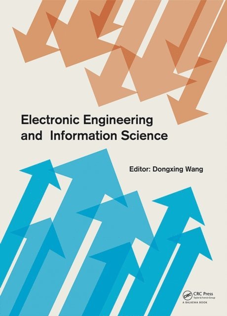 Dongxing Wang - Electronic Engineering and Information Science, E-bok