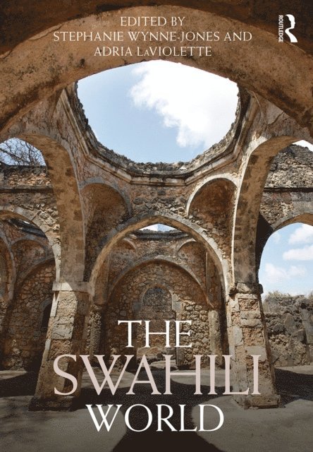 Adria LaViolette, Stephanie Wynne-Jones - Swahili World, E-bok