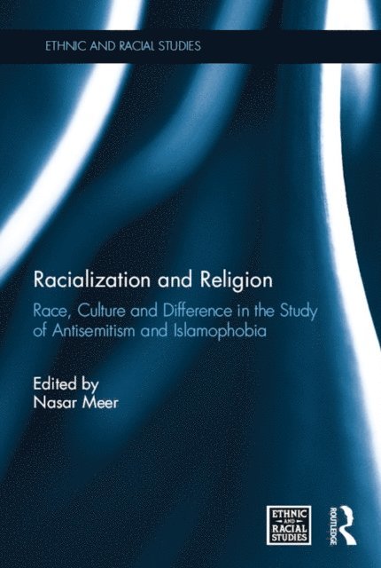 Nasar Meer - Racialization and Religion, E-bok