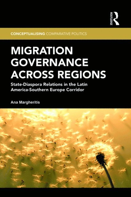 Ana Margheritis - Migration Governance across Regions, E-bok