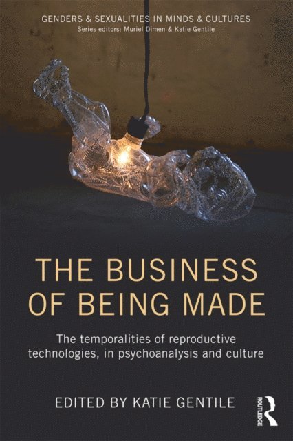 Katie Gentile - Business of Being Made, E-bok