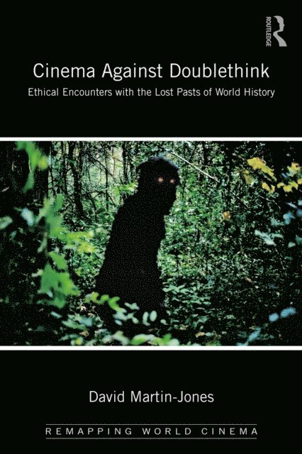 David Martin-Jones - Cinema Against Doublethink, E-bok