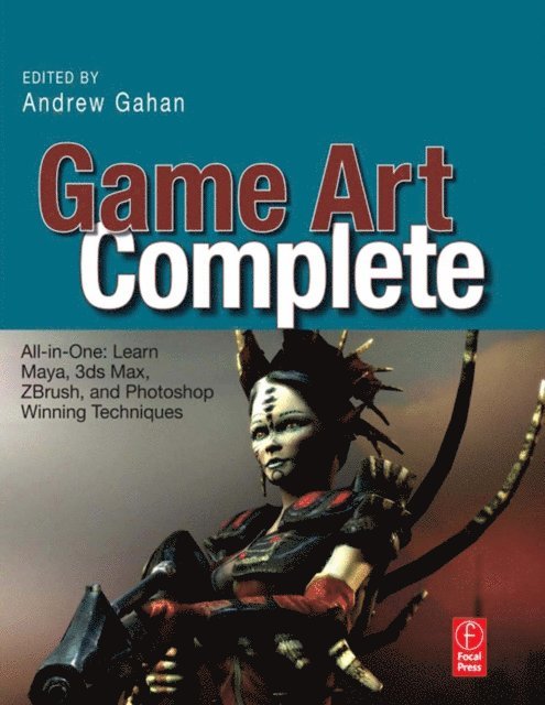 Andrew Gahan - Game Art Complete, E-bok