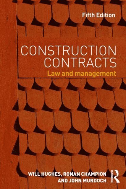 John Murdoch, Ronan Champion, Will Hughes - Construction Contracts, E-bok