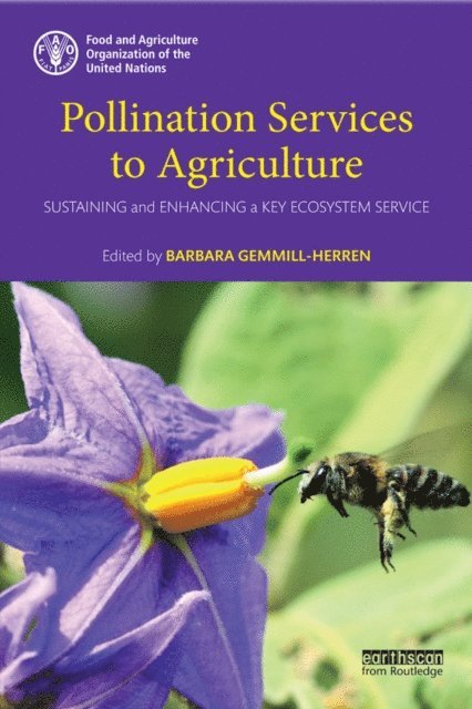 Barbara Gemmill-Herren - Pollination Services to Agriculture, E-bok