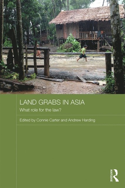 Andrew Harding, Connie Carter - Land Grabs in Asia, E-bok