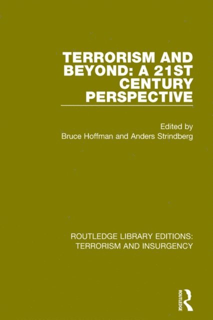 Anders Strindberg, Bruce Hoffman - Terrorism and Beyond (RLE: Terrorism & Insurgency), E-bok