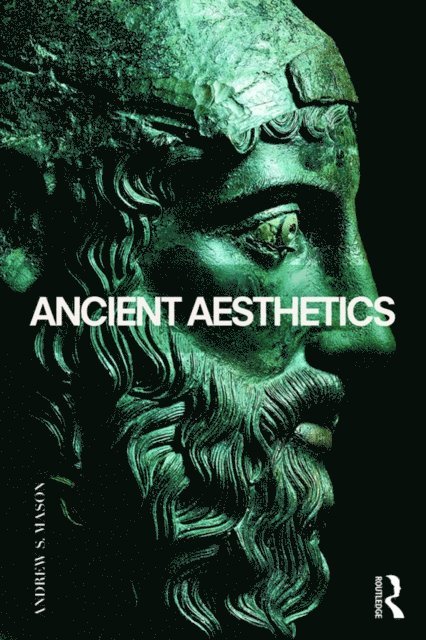 Andrew Mason - Ancient Aesthetics, E-bok