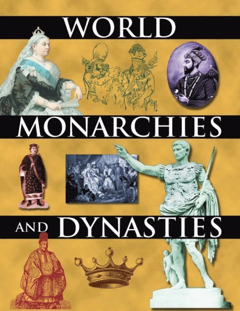 John Middleton - World Monarchies and Dynasties, E-bok