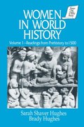 Women in World History: v. 1: Readings from Prehistory to 1500