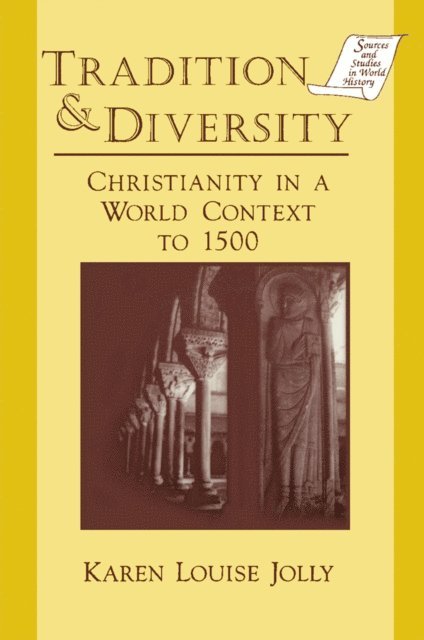Karen Louise Jolly - Tradition and Diversity, E-bok