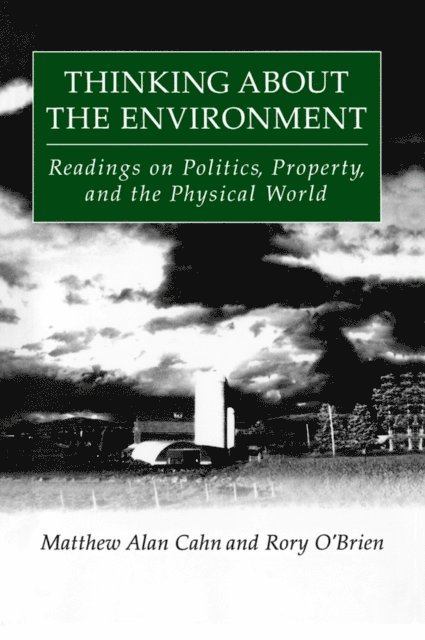 Rory O'Brien, Matthew Alan Cahn - Thinking About the Environment, E-bok